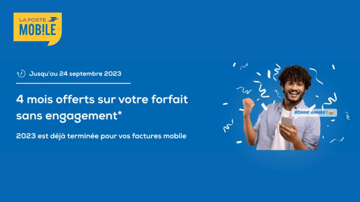 Derniers jours pour profiter de 4 mois offerts sur les forfaits sans engagement La Poste Mobile !