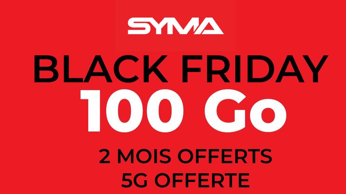 Double avantage : Syma Mobile offre la 5G et 2 mois gratuits sur son forfait Mobile 100Go spécial Black Friday