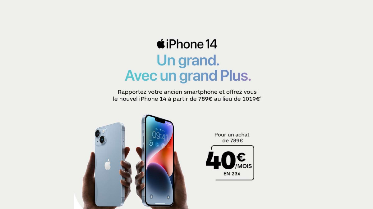 Facilité de paiement et offre de reprise chez Boulanger pour payer l'iPhone 14 moins cher !