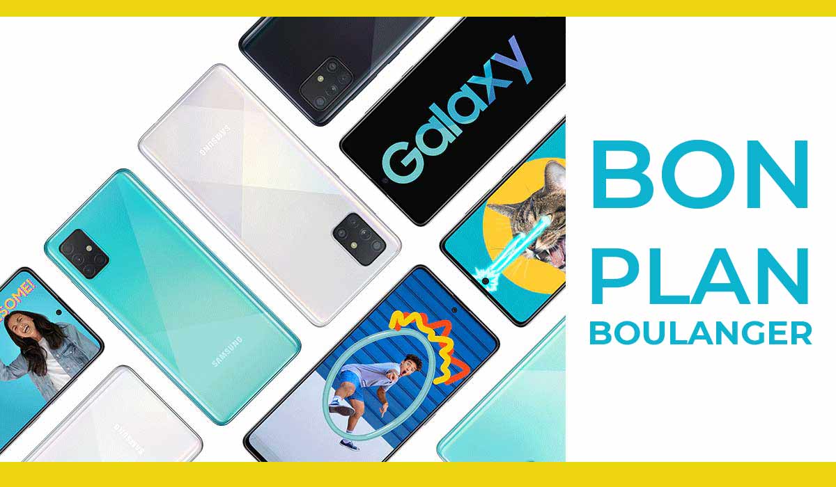 Festival de promo Samsung Galaxy chez Boulanger : S10, A71, A51 !