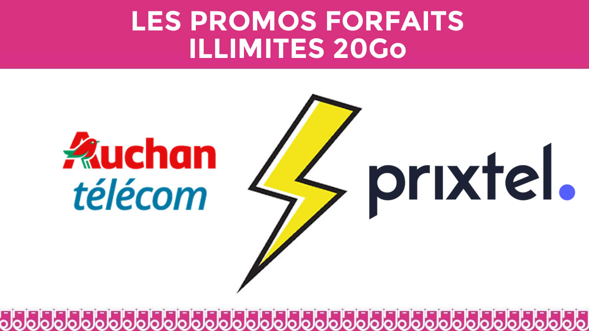 Forfait 20Go en promotion : DUEL entre Auchan et Prixtel