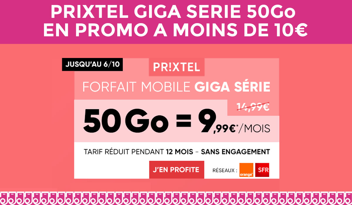 Forfait mobile 50Go à moins de 10€ : Une promo Giga folle