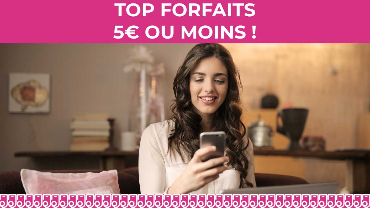 Forfait mobile à 5€ par mois ou moins : les six promos du moment !