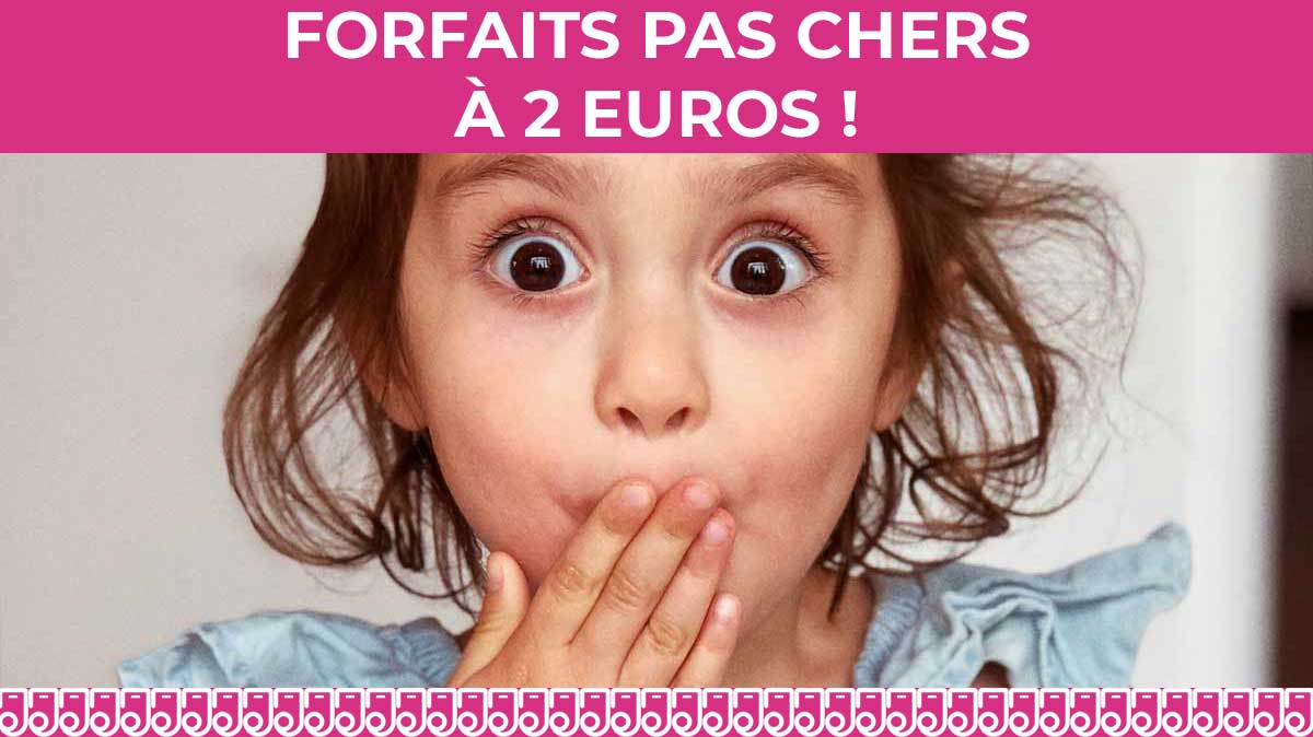 Forfait pas cher : découvrez notre sélection à seulement 2 euros !