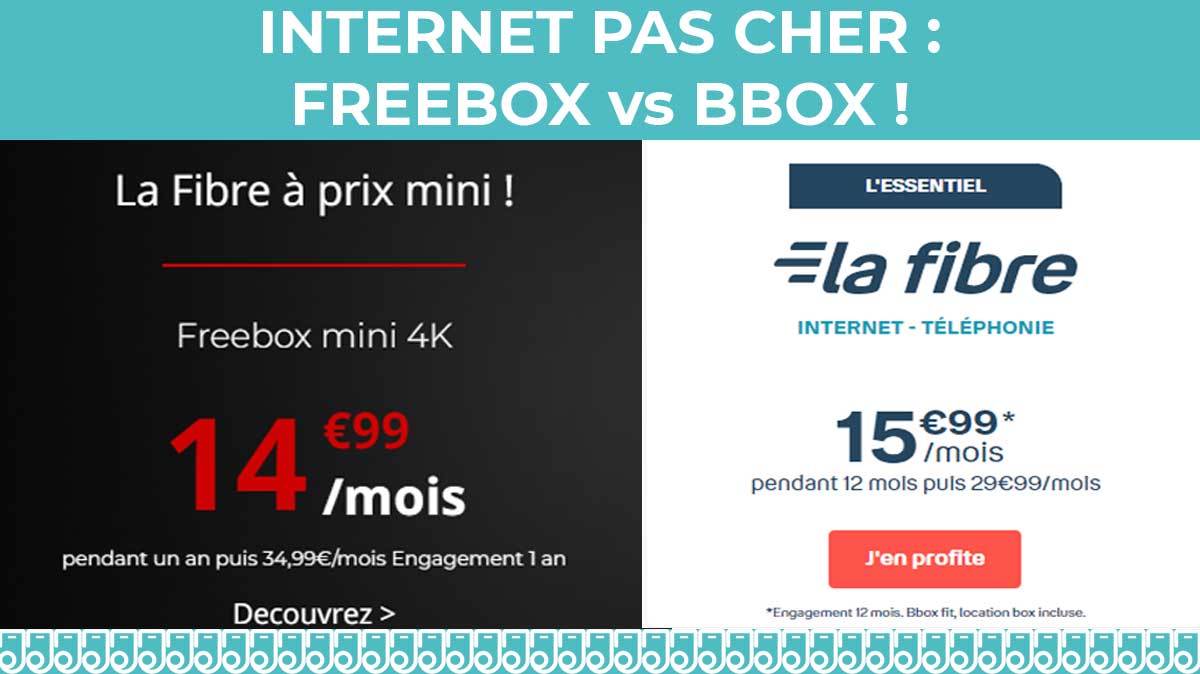 Freebox vs BBOX : Quelle offre internet à petit prix choisir ?