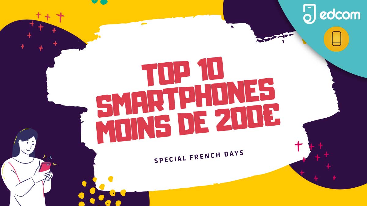 French Days : les 10 meilleures promos smartphones à moins de 200€