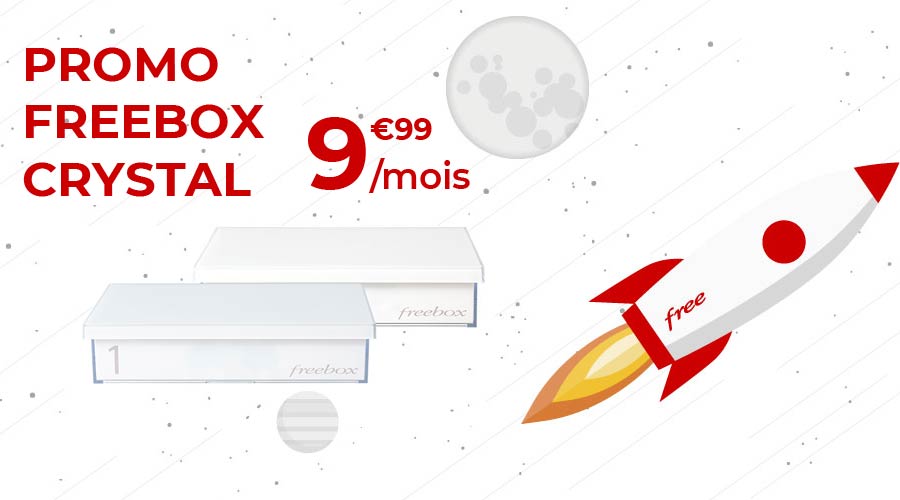 Internet pas cher : la Freebox Crystal est en promo à moins de 10 euros !