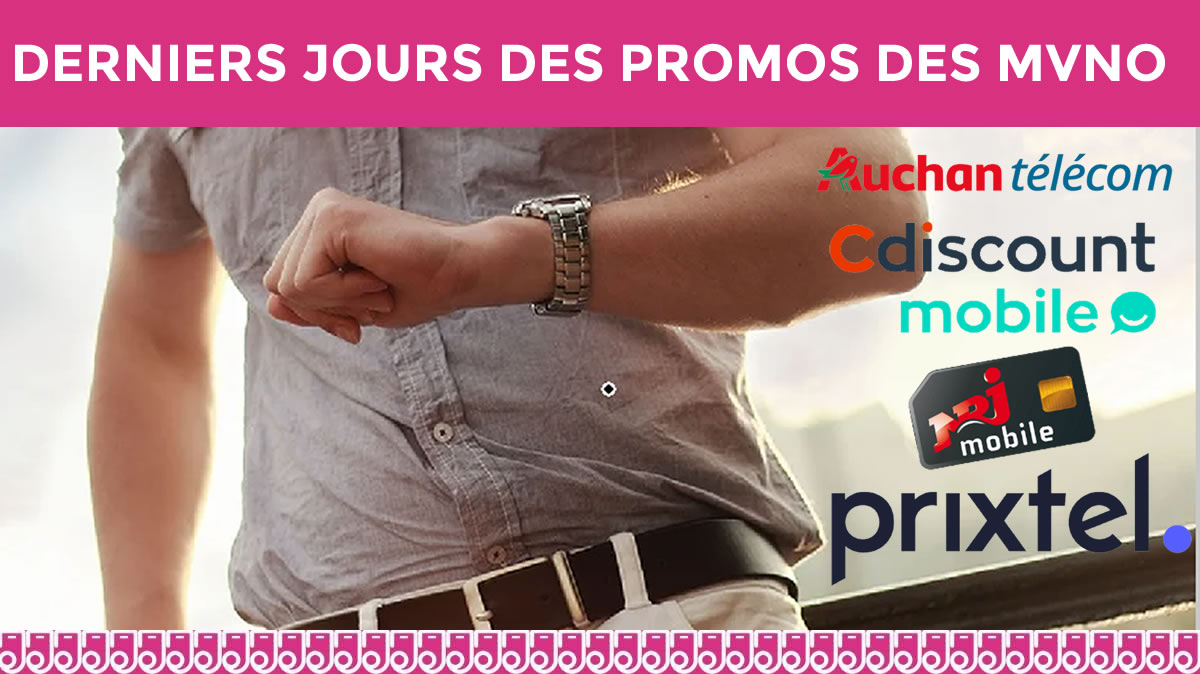 J- 2 avant la fin des promos forfaits à tout petits prix de nos MVNO