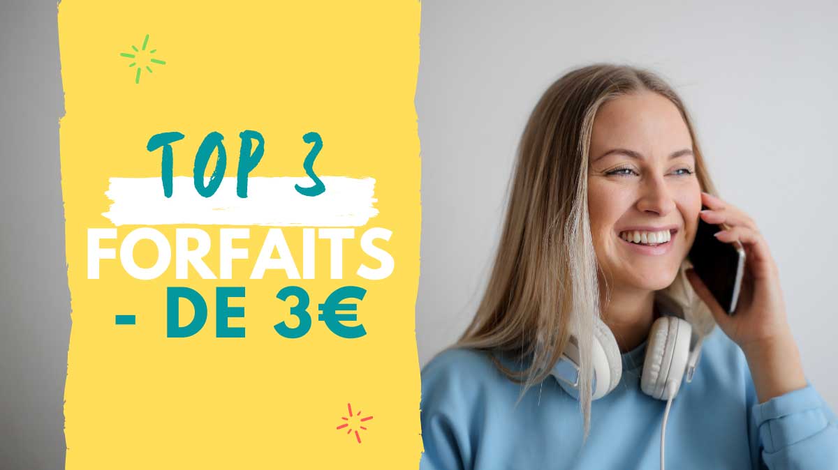 JAMAIS VU ! Trois forfaits illimités à moins de 3 euros !