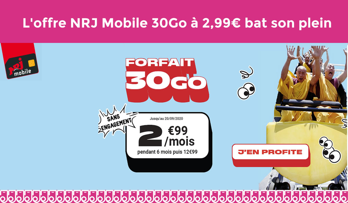 L'offre NRJ Mobile 30Go à 2,99€ bat son plein !