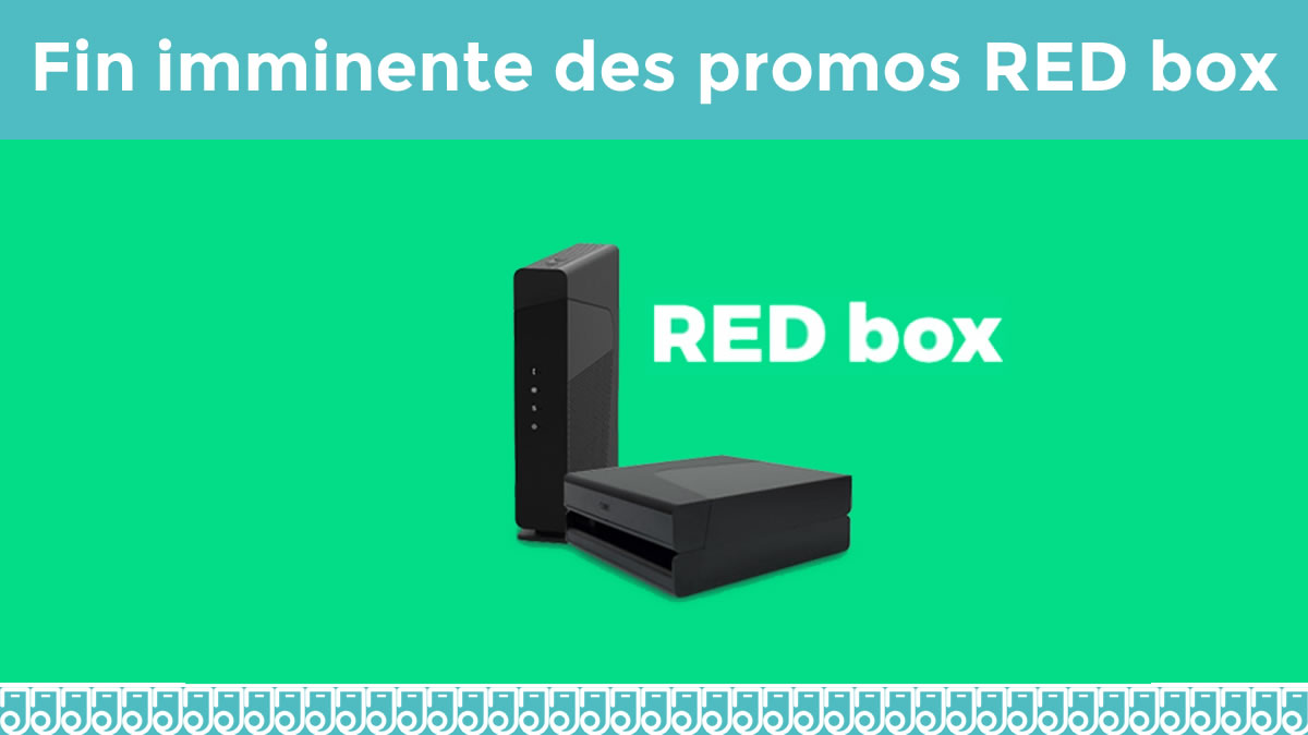 La RED Box à partir de 16€ tire sa révérence ce soir à minuit !