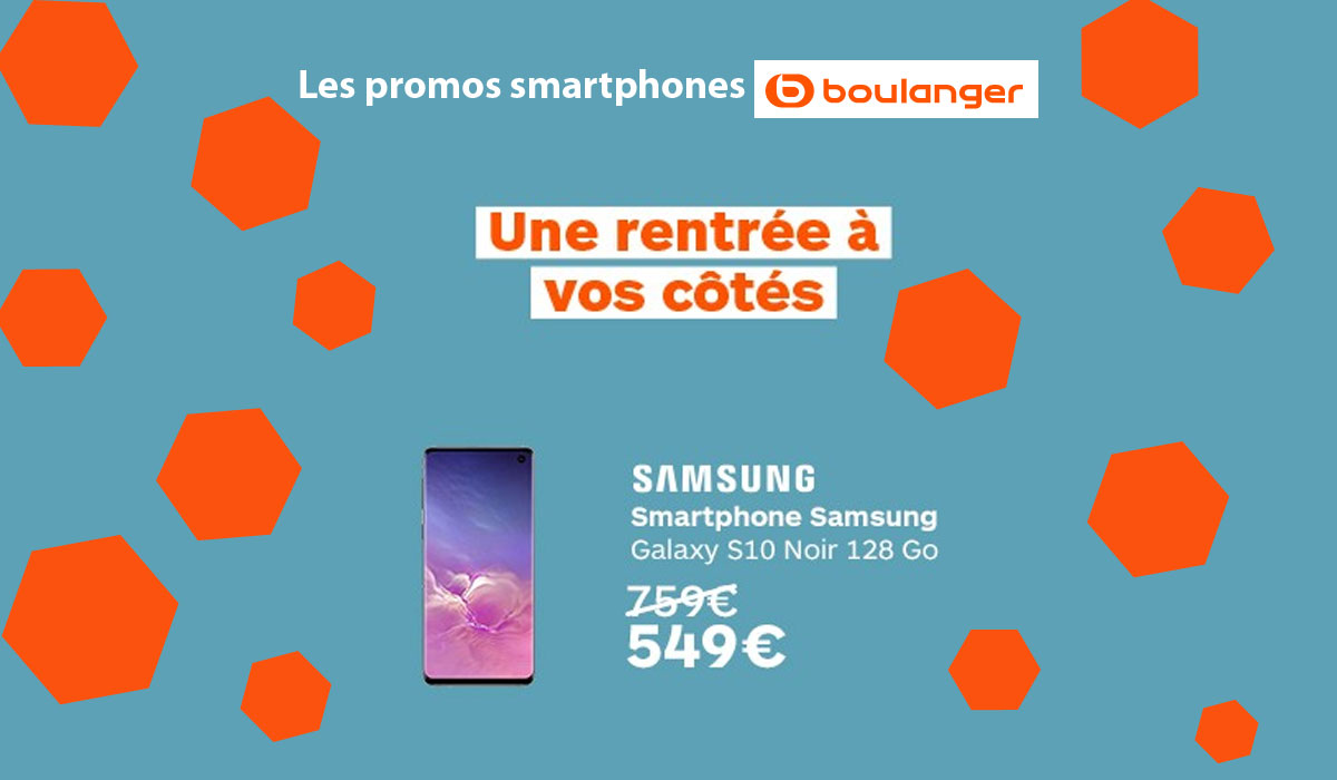 Le Samsung Galaxy S10 est en super promo chez Boulanger !