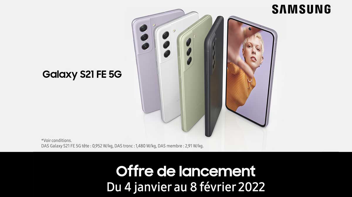 Le Samsung Galaxy S21 FE débarque avec une offre de lancement exceptionnelle !