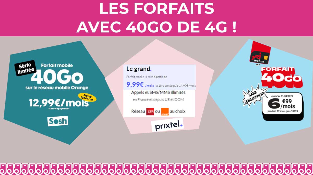 Le TOP 3 des forfaits mobiles avec 40Go chez SOSH, Prixtel et NRJ Mobile