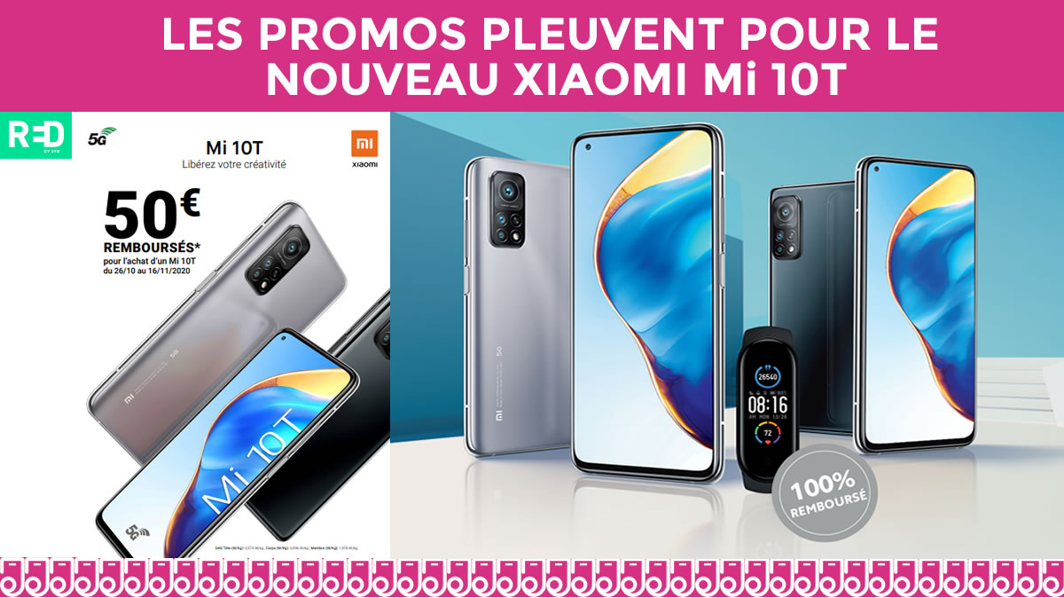 Le Xiaomi Mi 10T, à peine lancé que les promos pleuvent déjà !