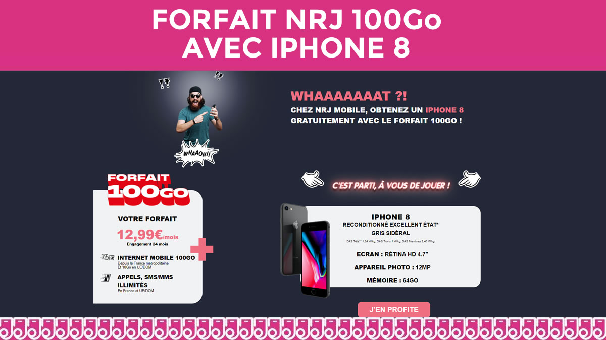 Le forfait 100Go avec iPhone 8 offert passe à 12,99€ chez NRJ Mobile