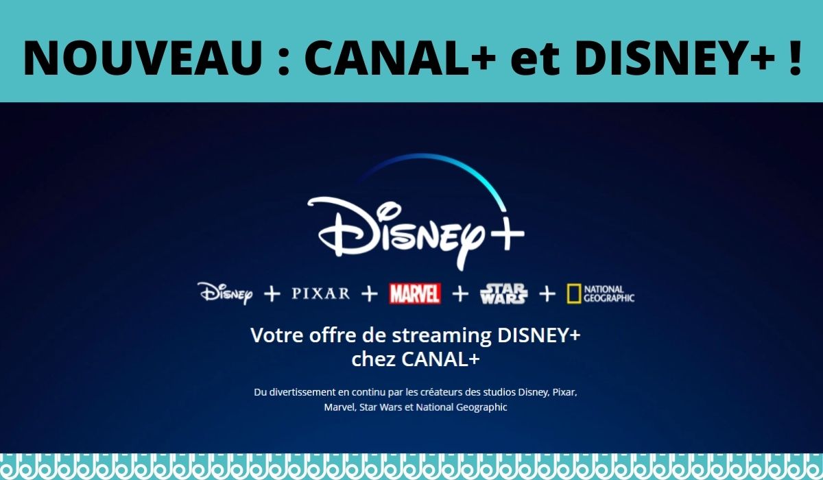 Le meilleur du cinéma avec la promo Canal+ et Disney+ !
