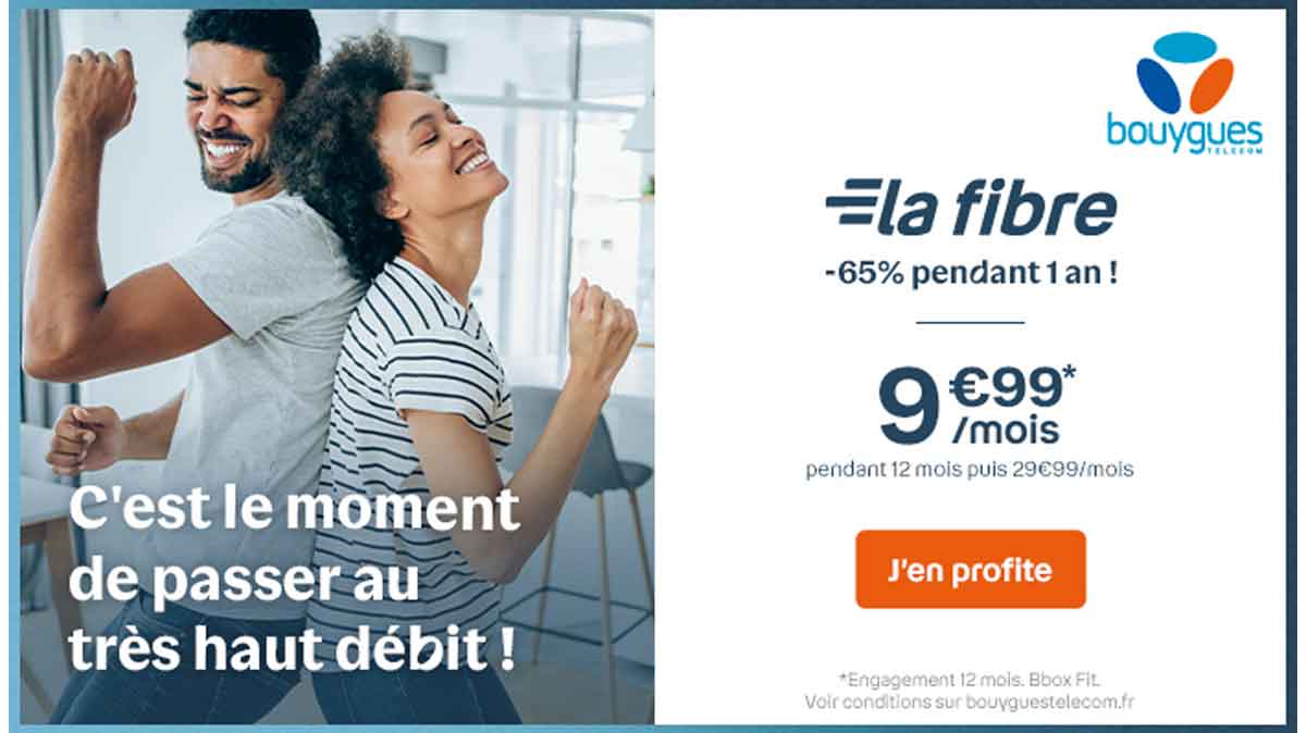 Les bons plans Internet dès 9.99€ par mois de Bouygues Telecom
