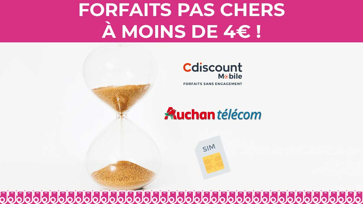 Les forfaits Cdiscount Mobile et Auchan Télécom à moins de 4€ sont disponibles jusqu'à minuit !