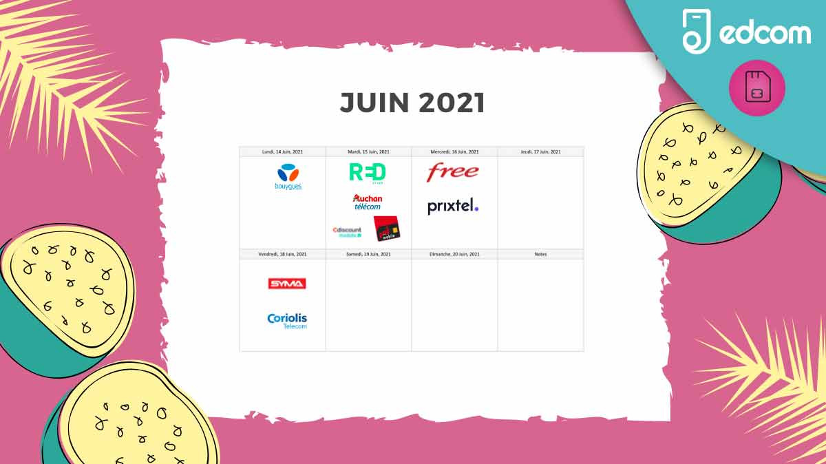 calendrier des promos des opérateurs mobiles semaine 24 2021