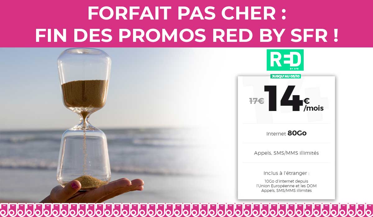 Les promos forfaits mobiles de RED by SFR ne seront plus disponibles à minuit !