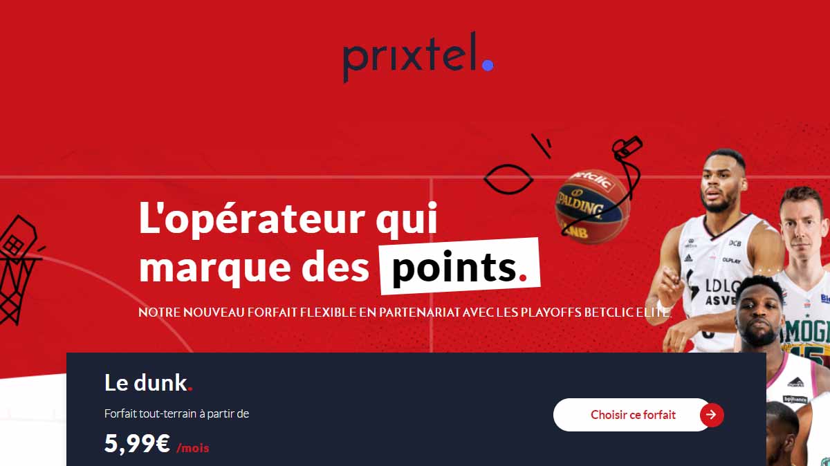Mettez dans votre panier le tout nouveau forfait tout terrain Le dunk de Prixtel !