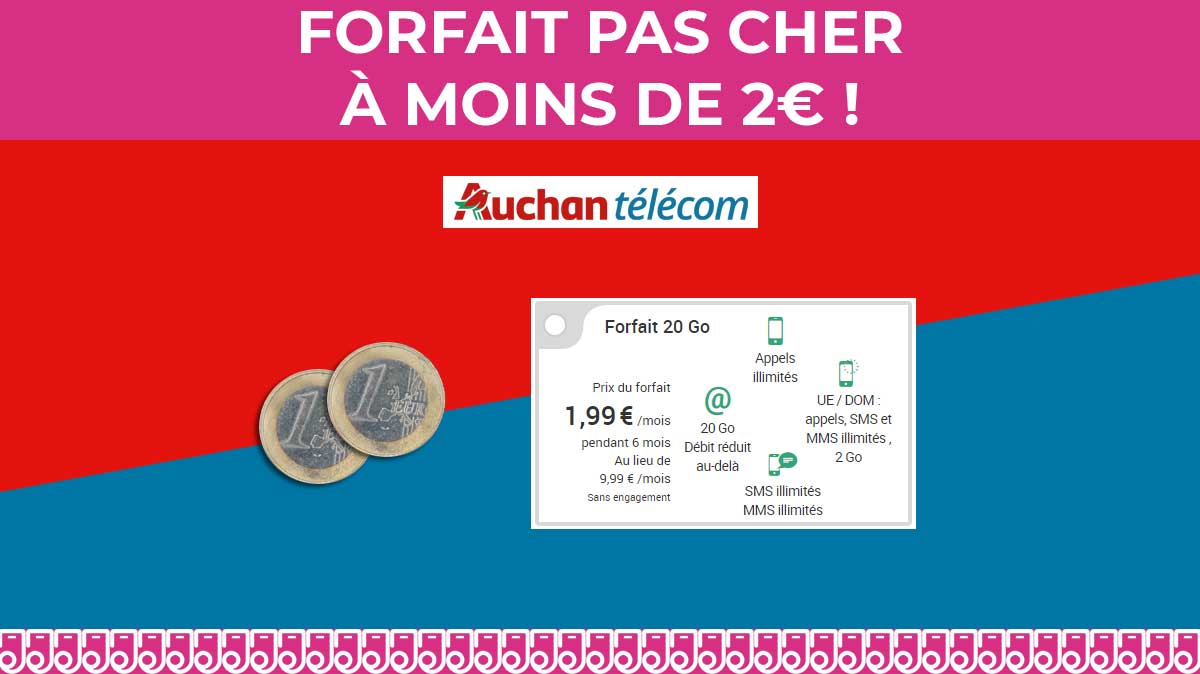 Moins de 2€/mois pour le nouveau forfait mobile sans engagement d'Auchan Telecom !