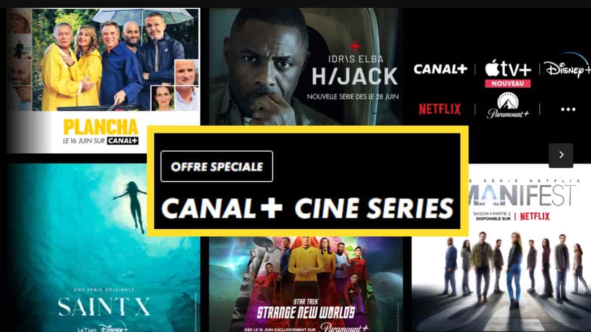 Ne ratez pas la super promo Canal+ du moment : Canal+ Ciné Séries est à seulement 25,99 € par mois !