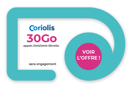 promo forfait Coriolis 30Go