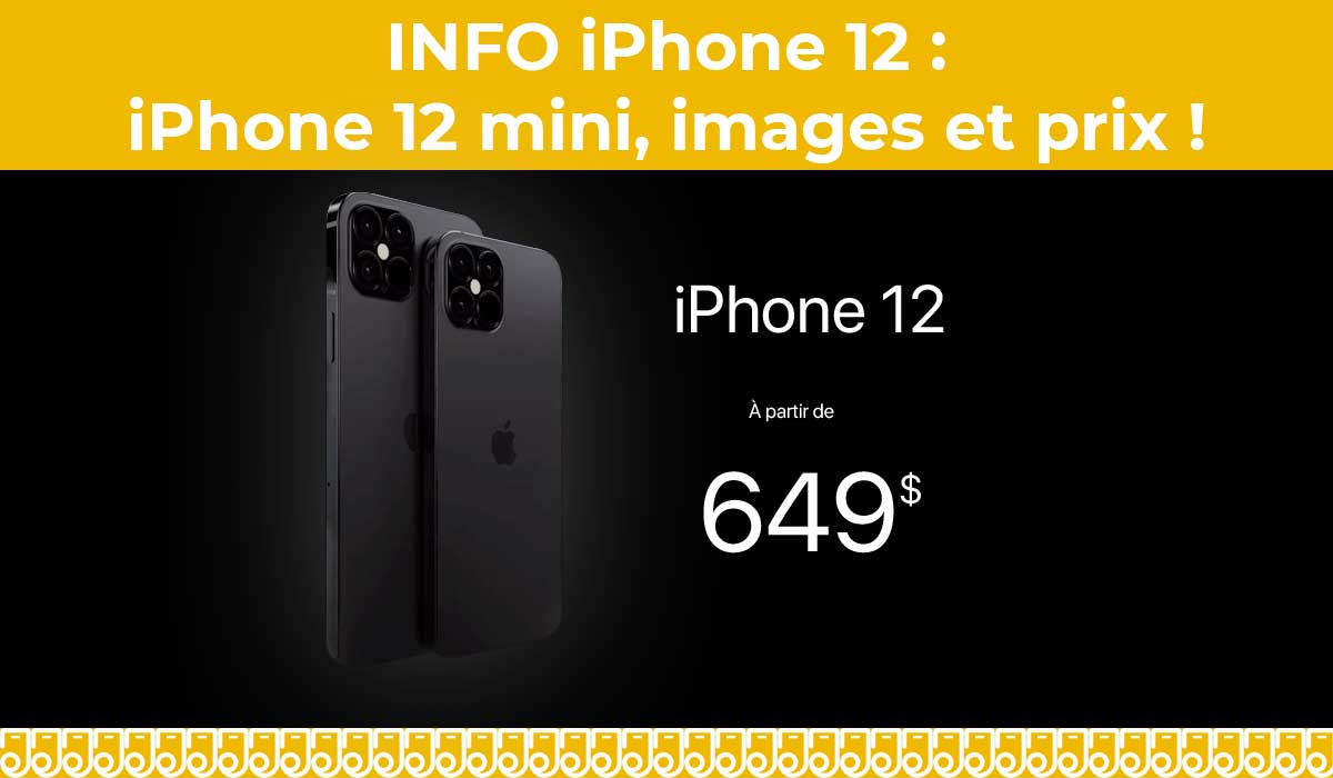 iPhone 12 : découvrez l'iphone 12 mini, le prix et la date officielle de la Keynote d'Apple !