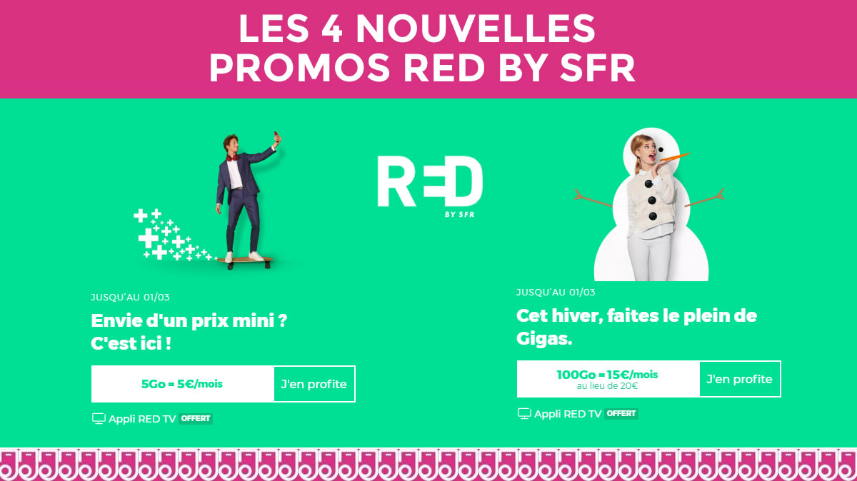 Nouveauté : 4 promos RED dès 5€ valables jusqu'au 1er Mars
