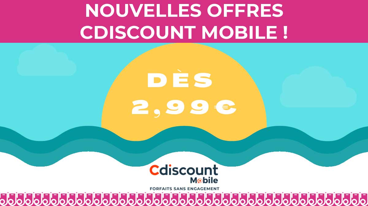 Nouveauté Cdiscount : deux forfaits mobiles pas chers à moins de 5€ !