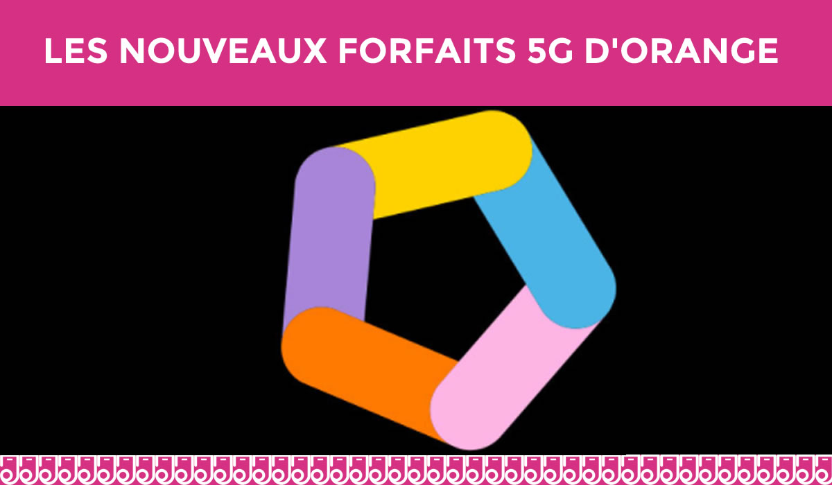 Nouveauté Orange : 4 forfaits mobiles compatibles 5G et en promos !