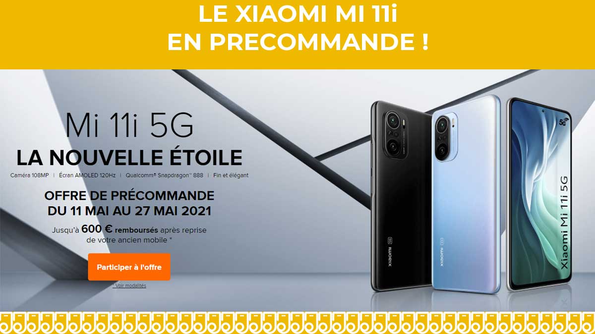 Nouveauté : le Xiaomi Mi 11i en précommande, où l’acheter et à quel prix ?