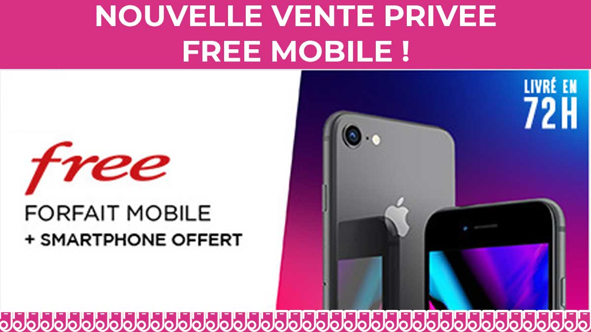 Nouvelle vente privée Free Mobile : un iPhone offert