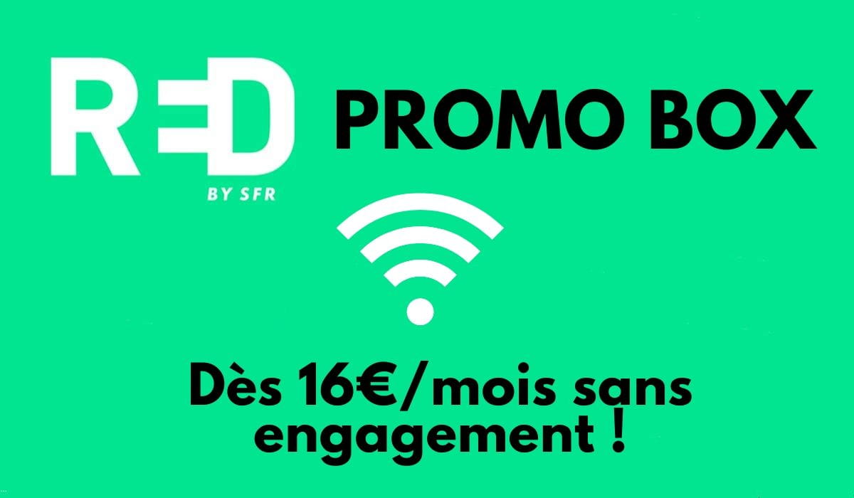 NOUVELLE PROMO: box internet dès 16€ avec RED by SFR !