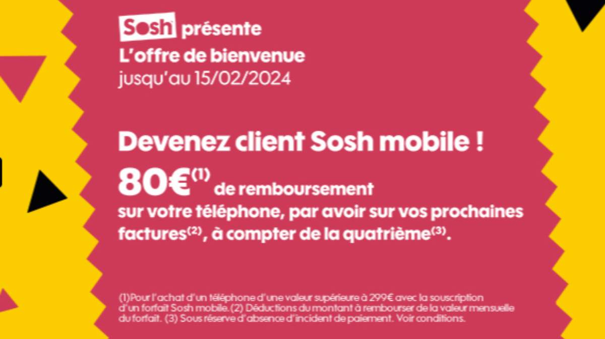 Offre de bienvenue SOSH : 80€ de remboursement sur votre Smartphone avec un forfait pas cher sur le réseau Orange