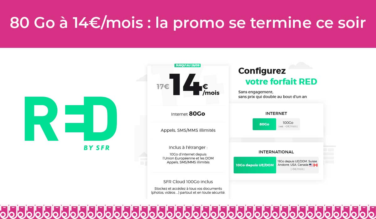 PROMO RED : dernier jour pour le forfait mobile 80 Go à 14€