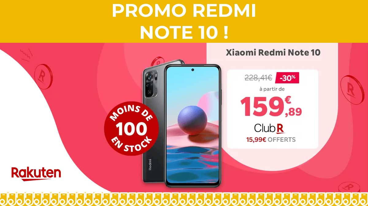 PROMO XIAOMI : le Redmi Note 10 à seulement 159€ chez Rakuten !