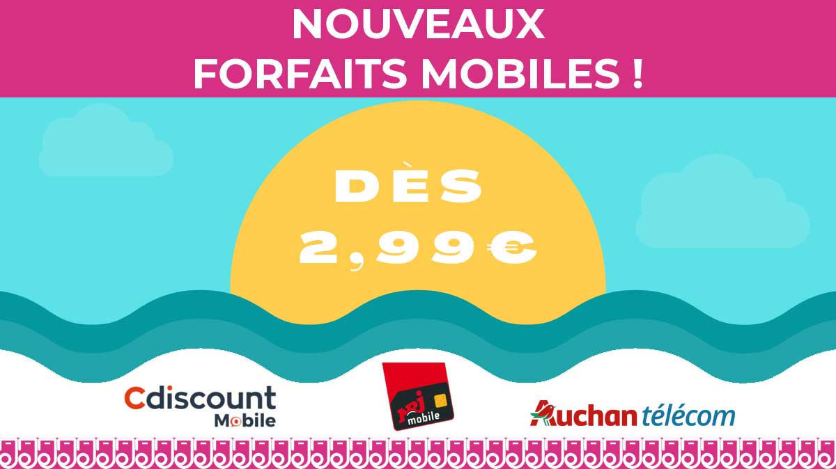 Palette de nouveaux forfaits mobiles en promotion chez Auchan Télécom, Cdiscount Mobile, NRJ Mobile