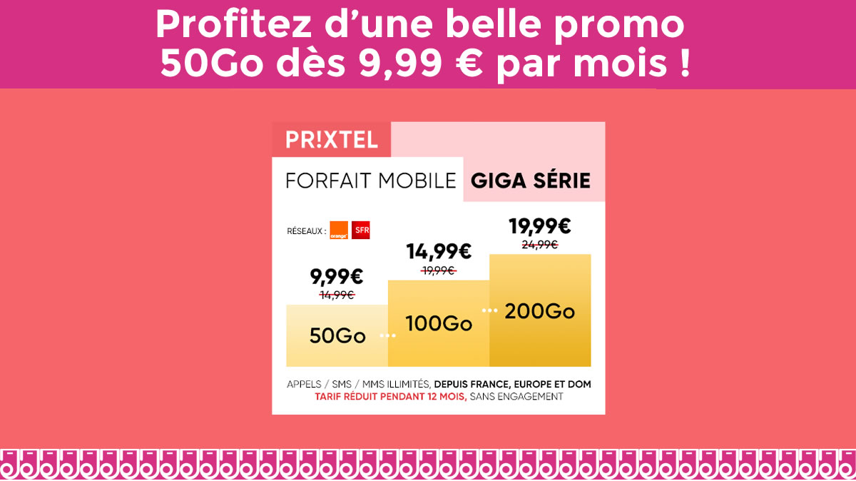 Profitez d’une belle promo forfait mobile 50 Go dès 9,99 € par mois !