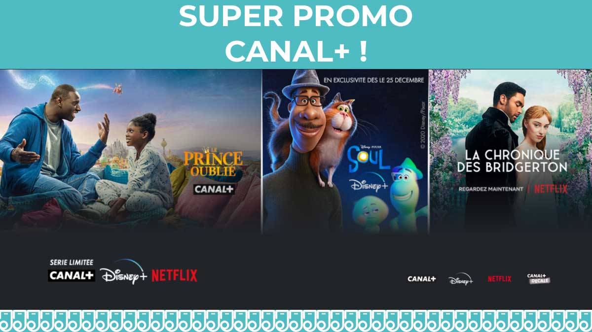 Profitez de la promo CANAL+ avec NETFLIX et Disney+ pour seulement 25€/mois !