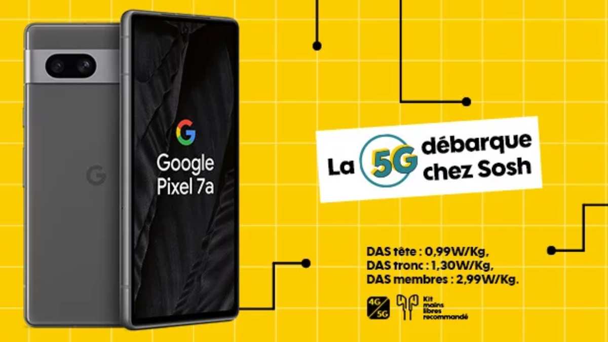 Profitez du super bon plan 5G chez SOSH pour vous procurer le Google Pixel 7a à prix canon