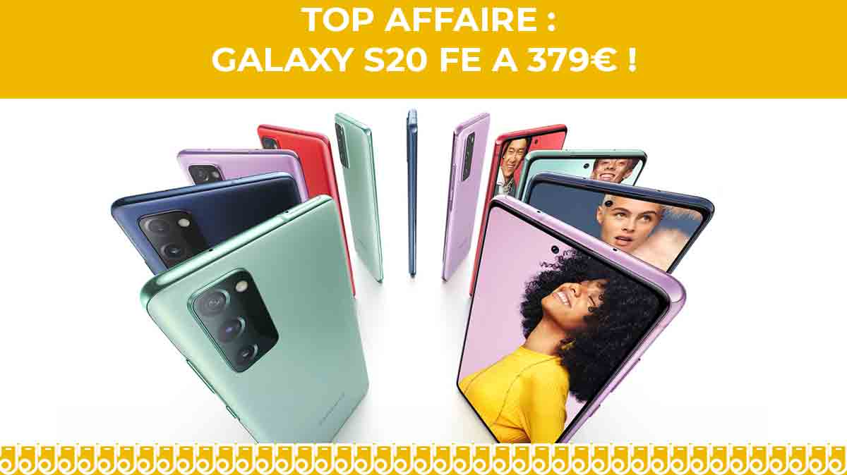 Promo Samsung Galaxy S20 FE : 100€ remboursés + 80€ de remise immédiate