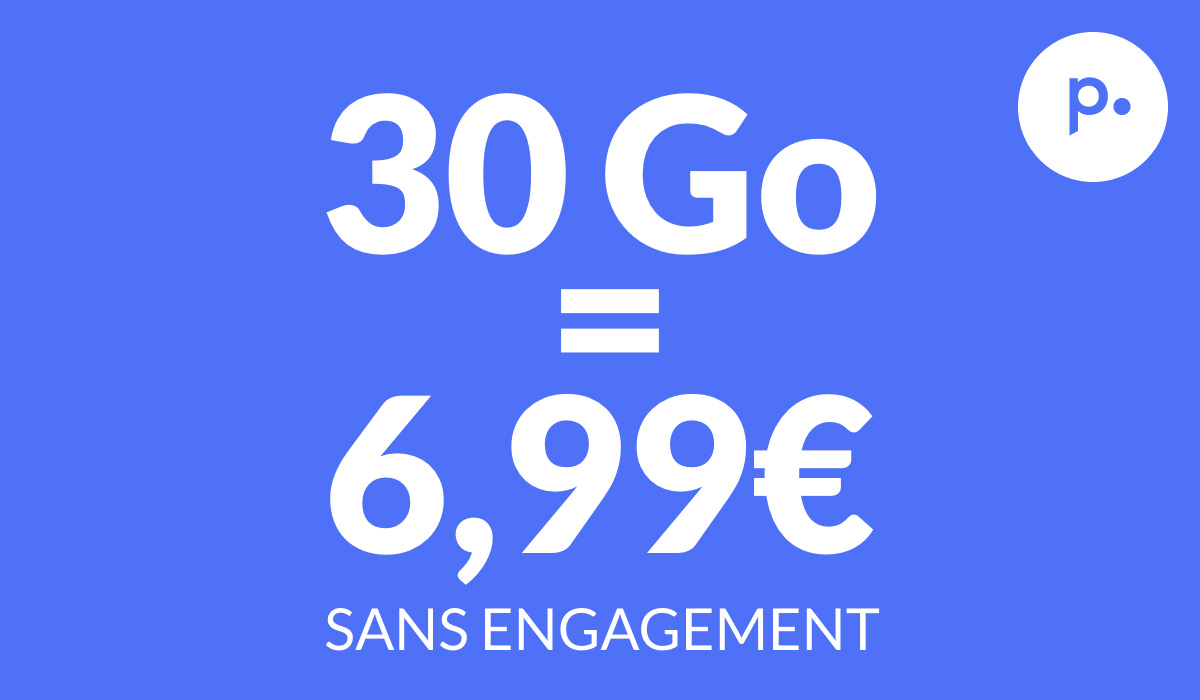 Promo : ce forfait mobile 30 Go est à seulement 6,99 € par mois !