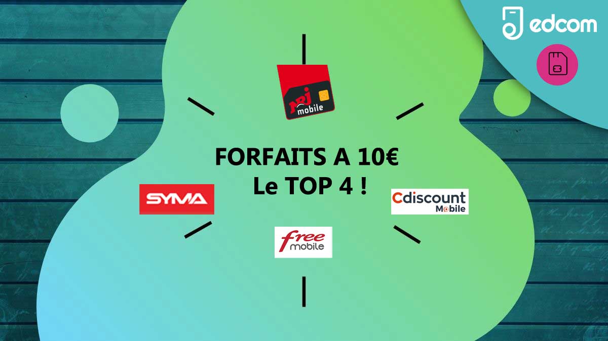Le Top 4 des forfaits mobiles à 10€ sans engagement