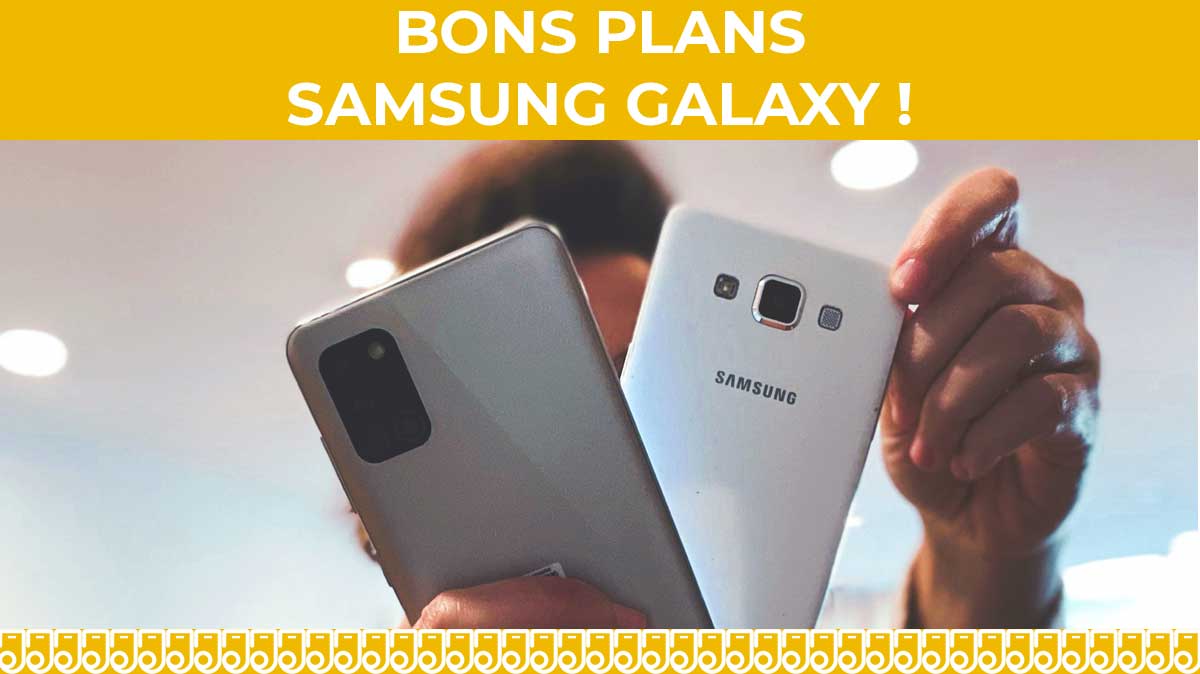 Quatre bons plans pour changer votre Smartphone Samsung pour un modèle récent !