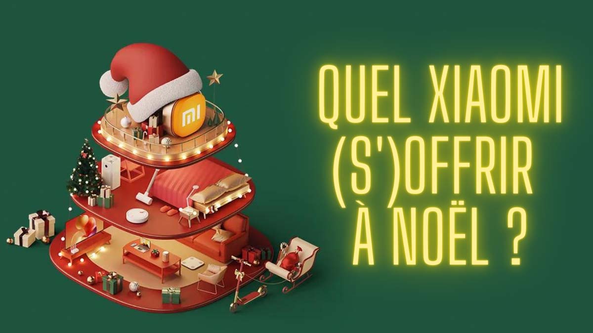 Quel smartphone Xiaomi acheter pour ce Noël : Xiaomi 12T Pro, Xiaomi 11T Pro, Redmi Note 10 Pro, Xiaomi 11 Lite 5G ?