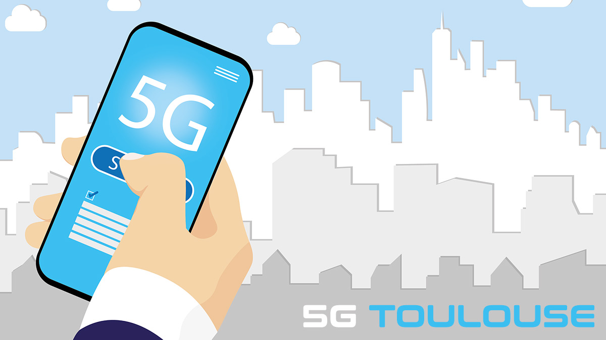 Réseau 5G à Toulouse : où en est-on dans la Ville rose ?