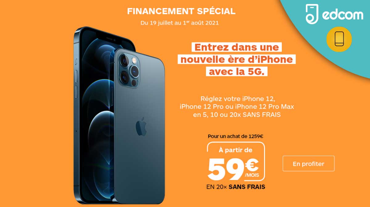 Remise exceptionnelle et financement spécial pour vous procurer un iPhone 12